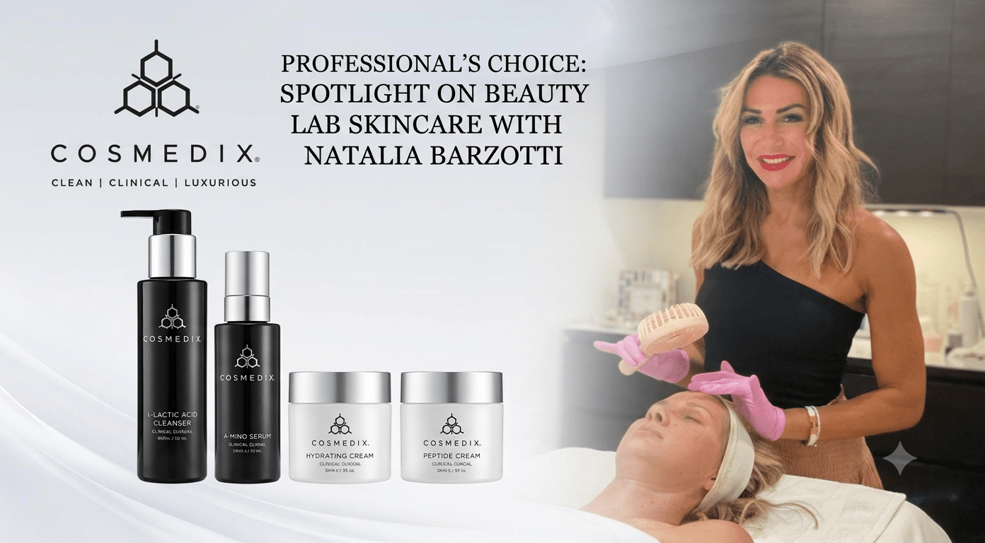 Natalia Barzotti Shares Her Professional Secrets for Radiant Skin - C O S M E D I X