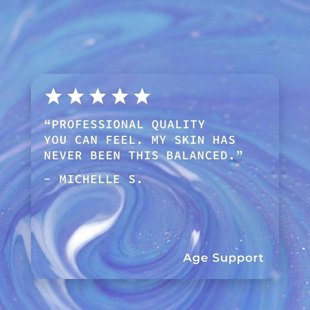 A skincare review on a translucent-bordered card against a rich blue and white swirling cosmetic liquid background with sparkles. Above the five white stars, the quote reads: "‘Professional quality you can feel. My skin has never been this balanced.’ – Michelle S." The text "Age Support" is at the bottom-right.